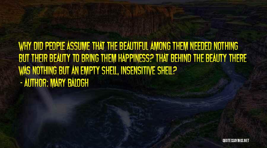 Empty Shell Quotes By Mary Balogh