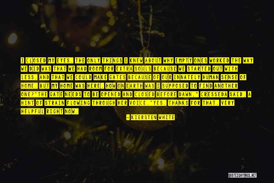 Empty Souls Quotes By Kiersten White Empty Souls Quotes By Kiersten White