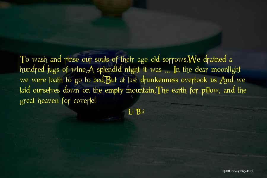Empty Souls Quotes By Li Bai Empty Souls Quotes By Li Bai