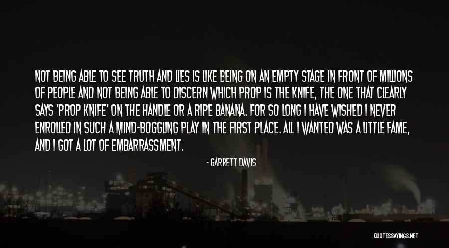 Empty Stage Quotes By Garrett Davis Empty Stage Quotes By Garrett Davis