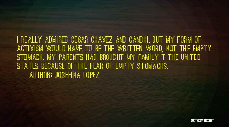 Empty Stomach Quotes By Josefina Lopez