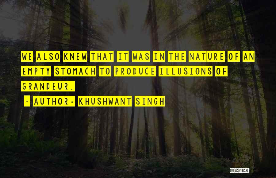 Empty Stomach Quotes By Khushwant Singh