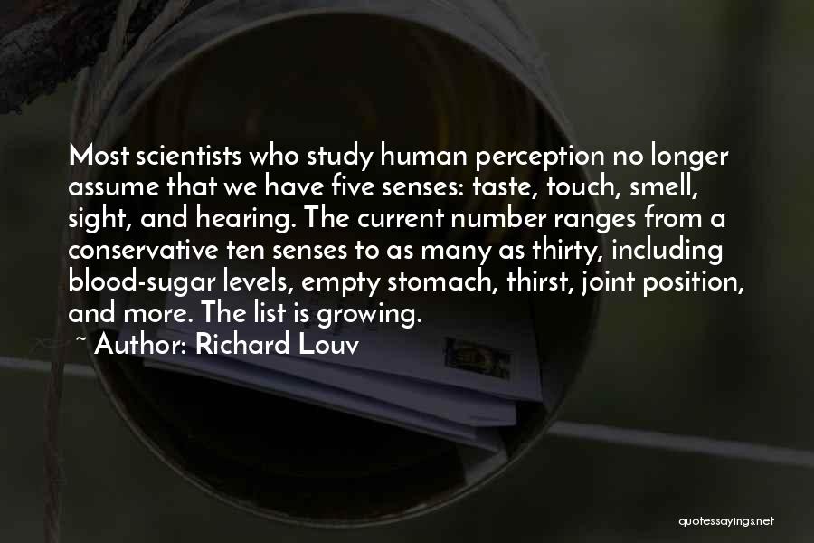 Empty Stomach Quotes By Richard Louv