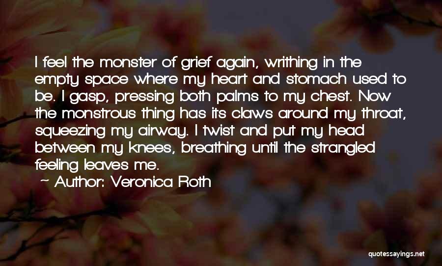 Empty Stomach Quotes By Veronica Roth