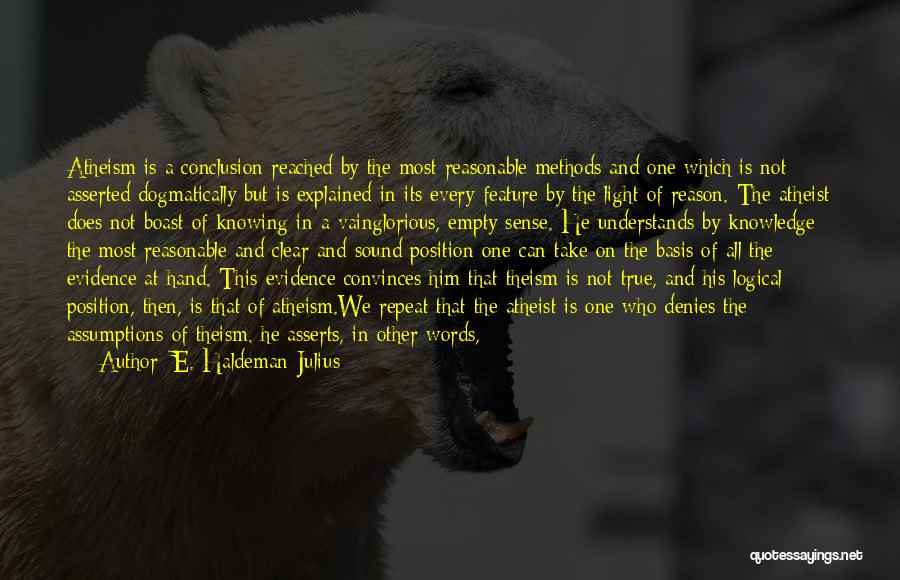 Empty Words Quotes By E. Haldeman-Julius