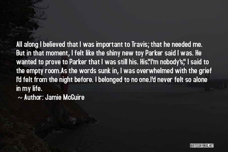 Empty Words Quotes By Jamie McGuire