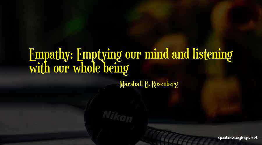 Emptying Quotes By Marshall B. Rosenberg Emptying Quotes By Marshall B. Rosenberg