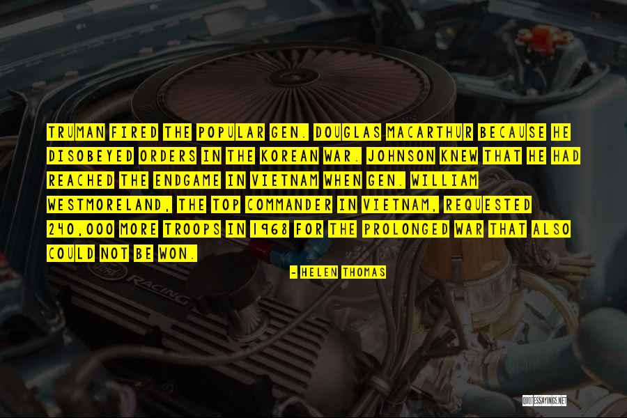 Empujando Un Quotes By Helen Thomas Empujando Un Quotes By Helen Thomas