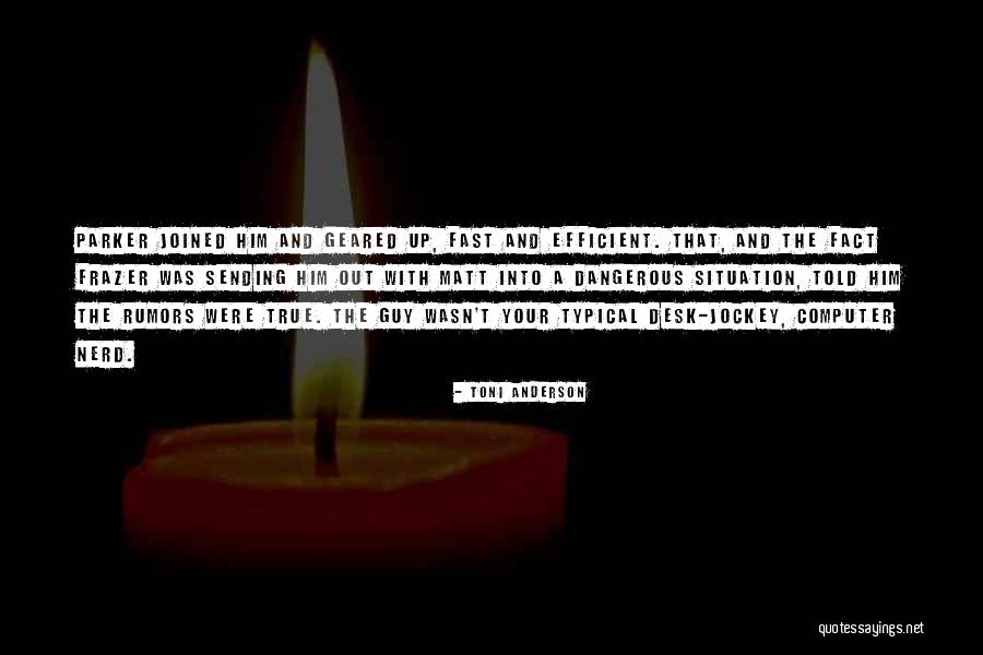 Empurpled Rhetoric Quotes By Toni Anderson Empurpled Rhetoric Quotes By Toni Anderson