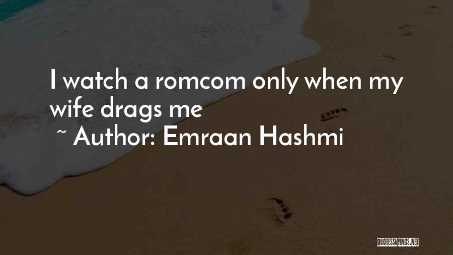 Emraan Hashmi Quotes 1033003