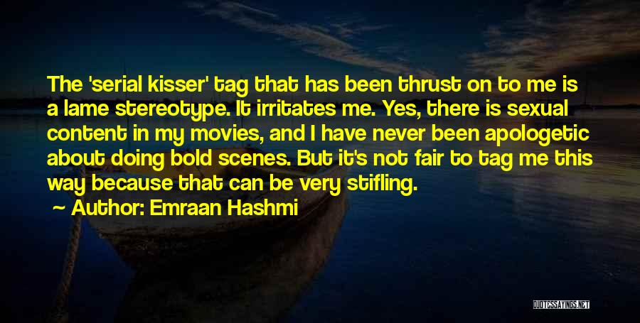 Emraan Hashmi Quotes 1229178