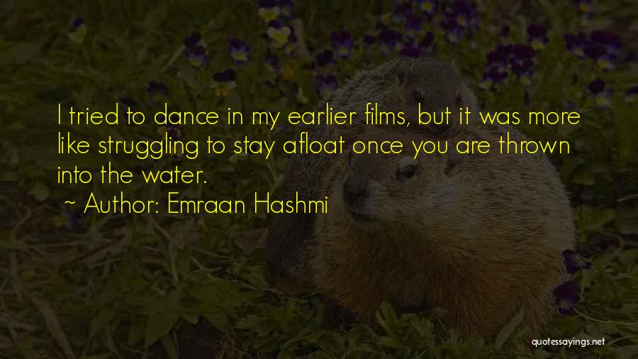 Emraan Hashmi Quotes 1755640