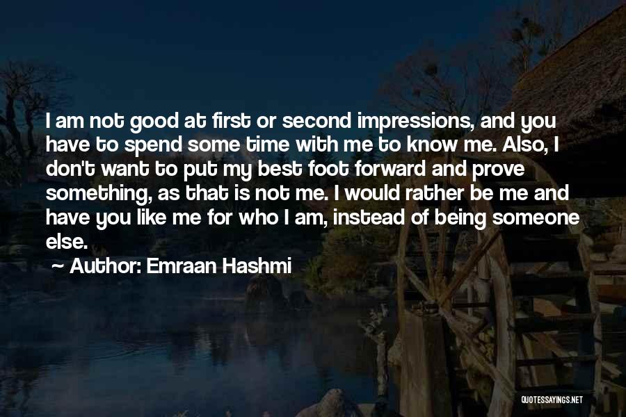 Emraan Hashmi Quotes 1940811