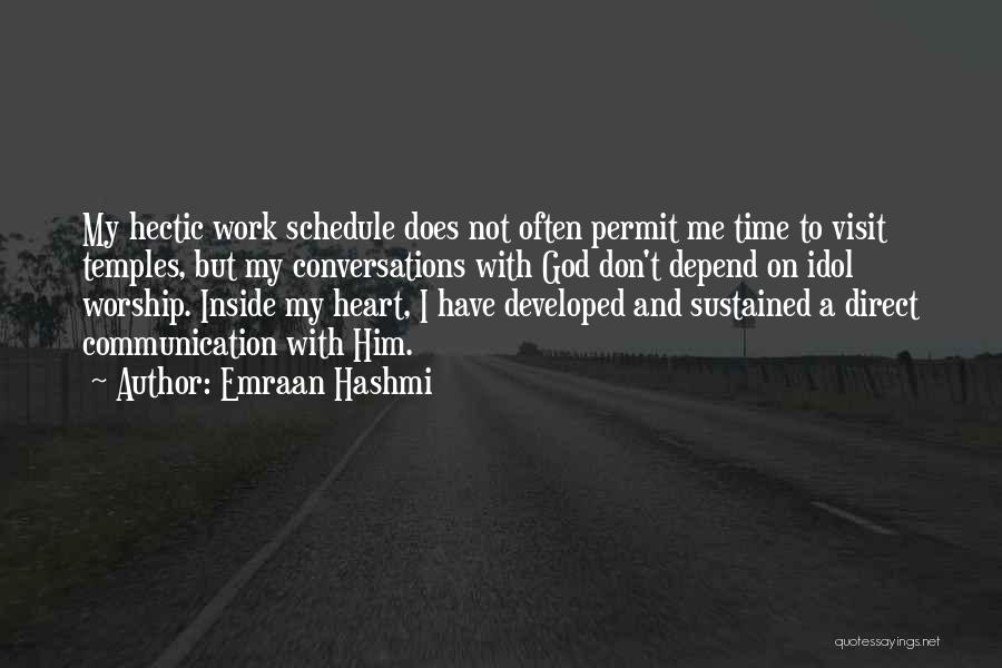 Emraan Quotes By Emraan Hashmi