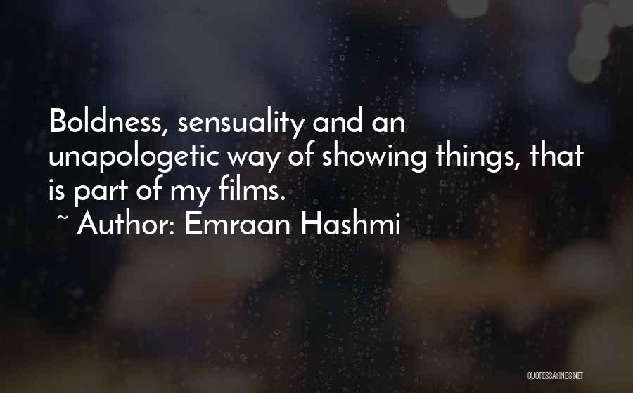 Emraan Quotes By Emraan Hashmi