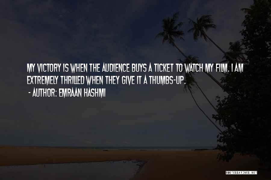 Emraan Quotes By Emraan Hashmi