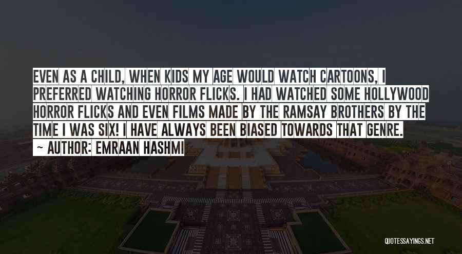 Emraan Quotes By Emraan Hashmi
