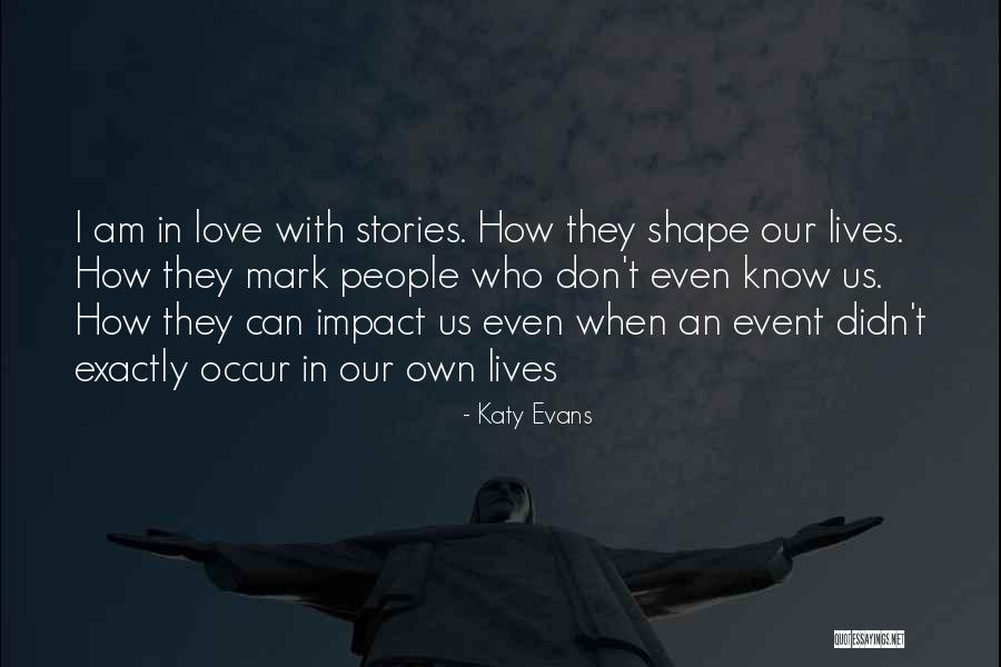 Emre Kaya Quotes By Katy Evans Emre Kaya Quotes By Katy Evans