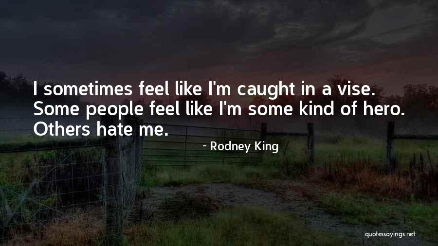 Emre Quotes By Rodney King Emre Quotes By Rodney King