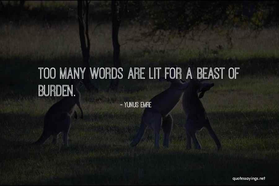 Emre Quotes By Yunus Emre Emre Quotes By Yunus Emre