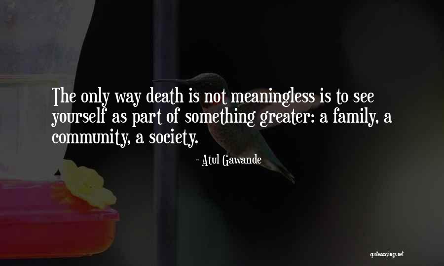 Emrico Sganzerla Quotes By Atul Gawande Emrico Sganzerla Quotes By Atul Gawande