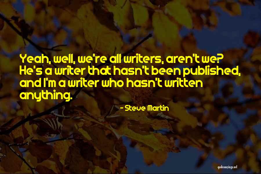 Emrico Sganzerla Quotes By Steve Martin Emrico Sganzerla Quotes By Steve Martin
