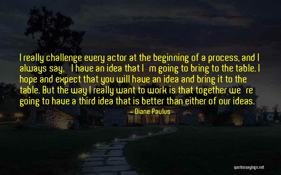 Emris Quotes By Diane Paulus Emris Quotes By Diane Paulus