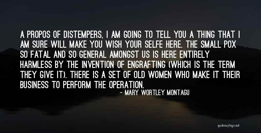 Emry Mtg Quotes By Mary Wortley Montagu Emry Mtg Quotes By Mary Wortley Montagu