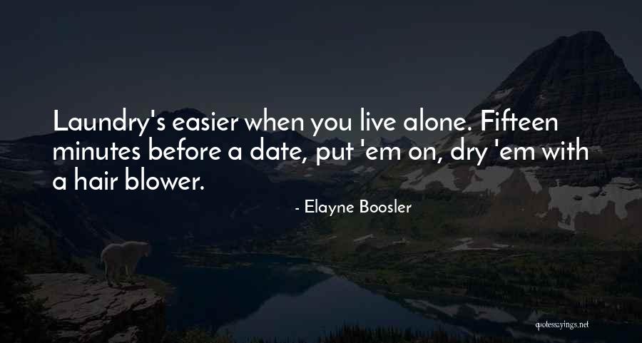 Ems Inspirational Quotes By Elayne Boosler