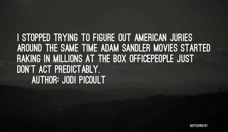 Emsworths Quotes By Jodi Picoult