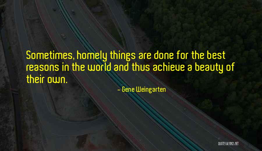 Emulating Flies Quotes By Gene Weingarten Emulating Flies Quotes By Gene Weingarten