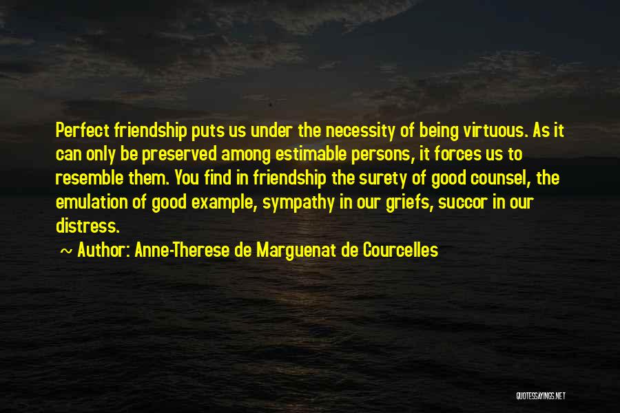 Emulation Quotes By Anne-Therese De Marguenat De Courcelles