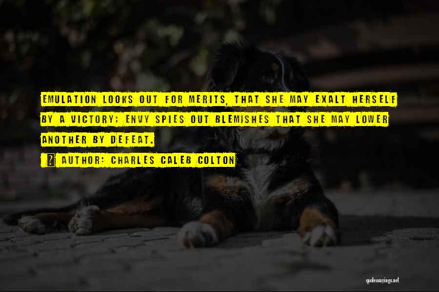 Emulation Quotes By Charles Caleb Colton