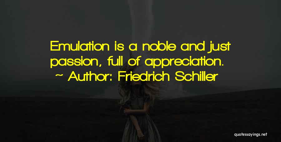 Emulation Quotes By Friedrich Schiller