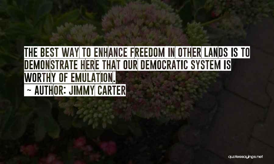 Emulation Quotes By Jimmy Carter