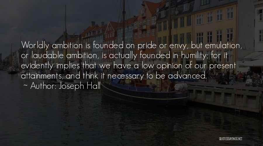 Emulation Quotes By Joseph Hall