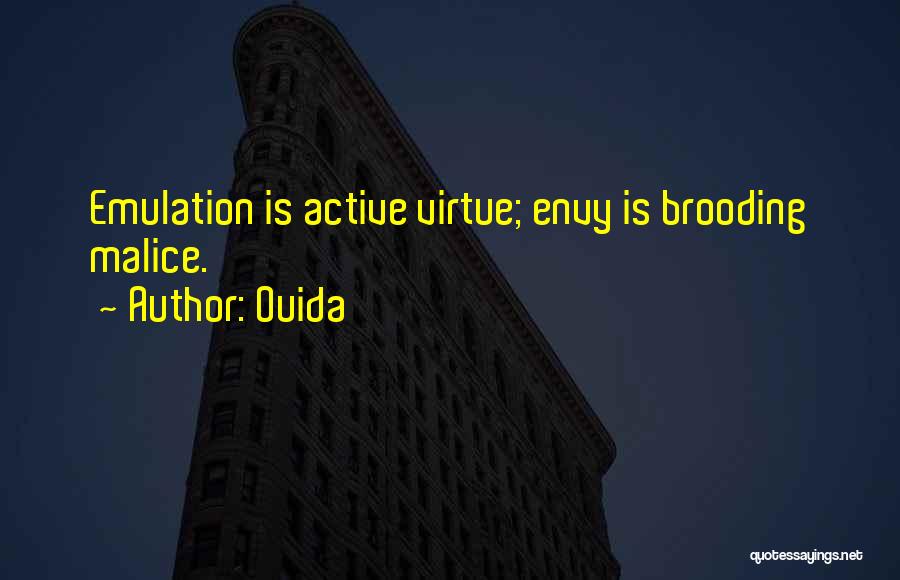 Emulation Quotes By Ouida