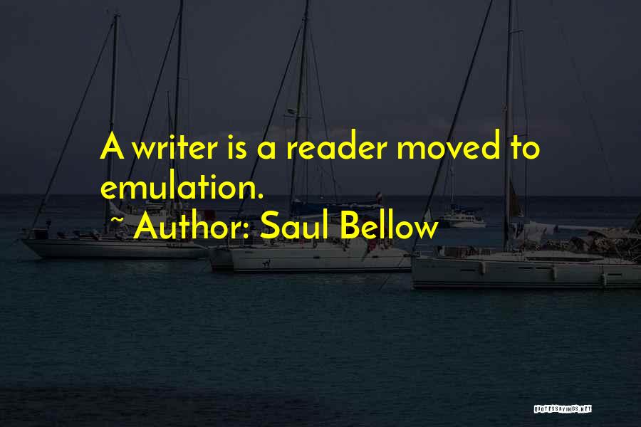 Emulation Quotes By Saul Bellow