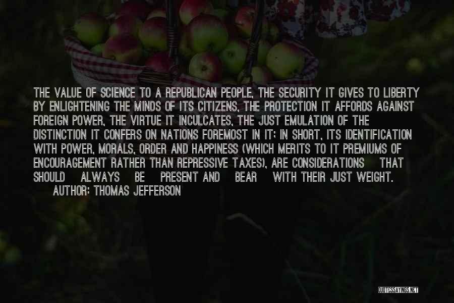 Emulation Quotes By Thomas Jefferson