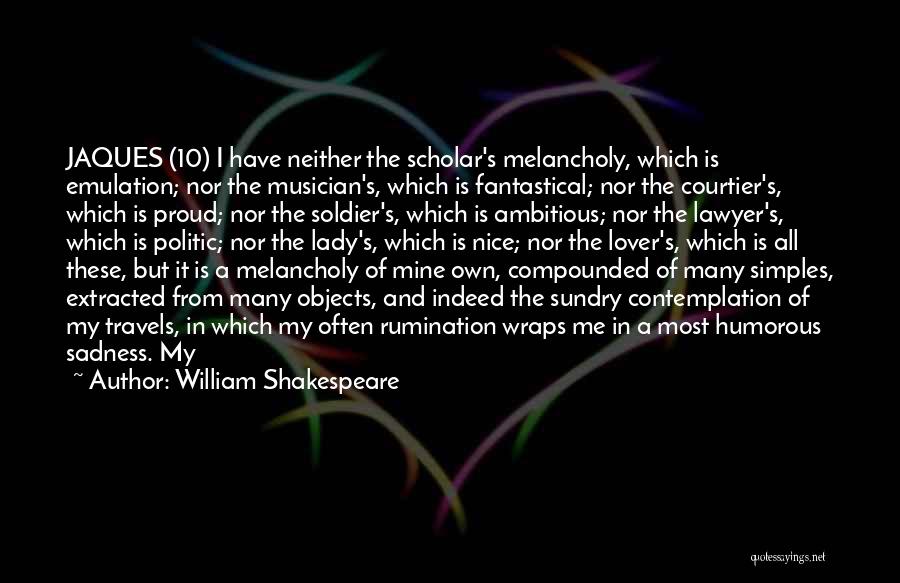 Emulation Quotes By William Shakespeare