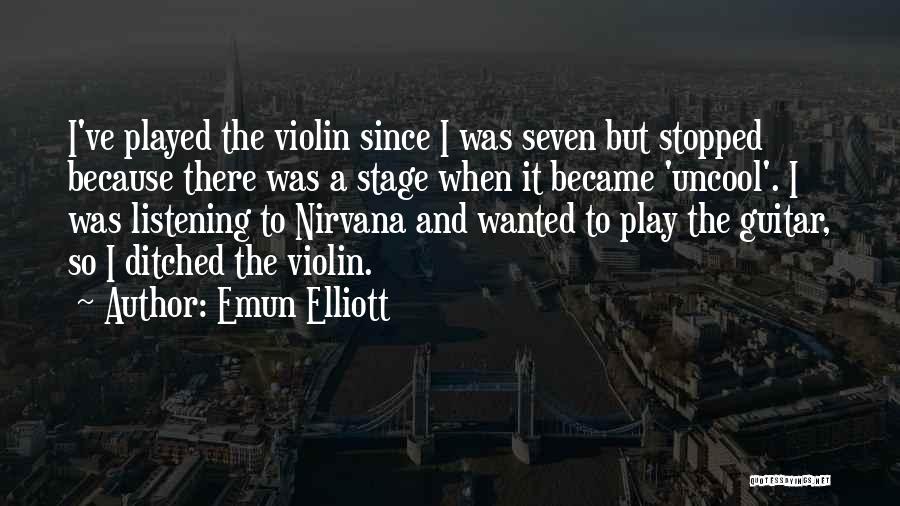 Emun Elliott Quotes 1936015