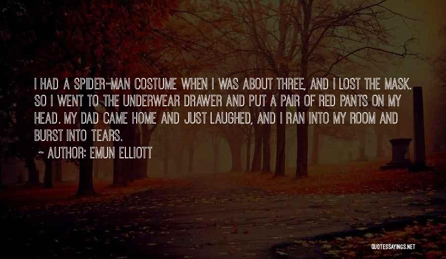 Emun Elliott Quotes 690973