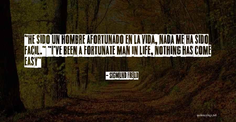 En La Vida Quotes By Sigmund Freud