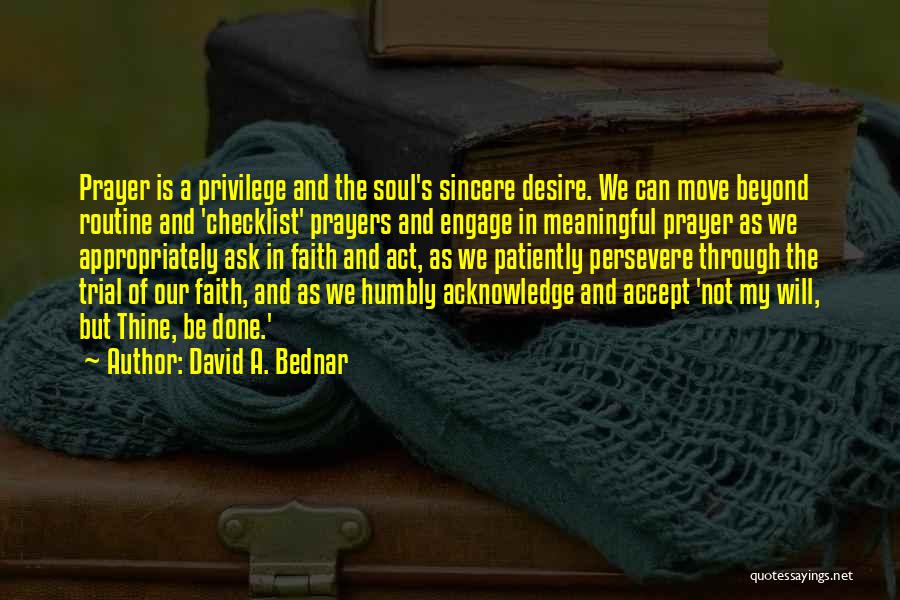 Enaam Salousa Quotes By David A. Bednar