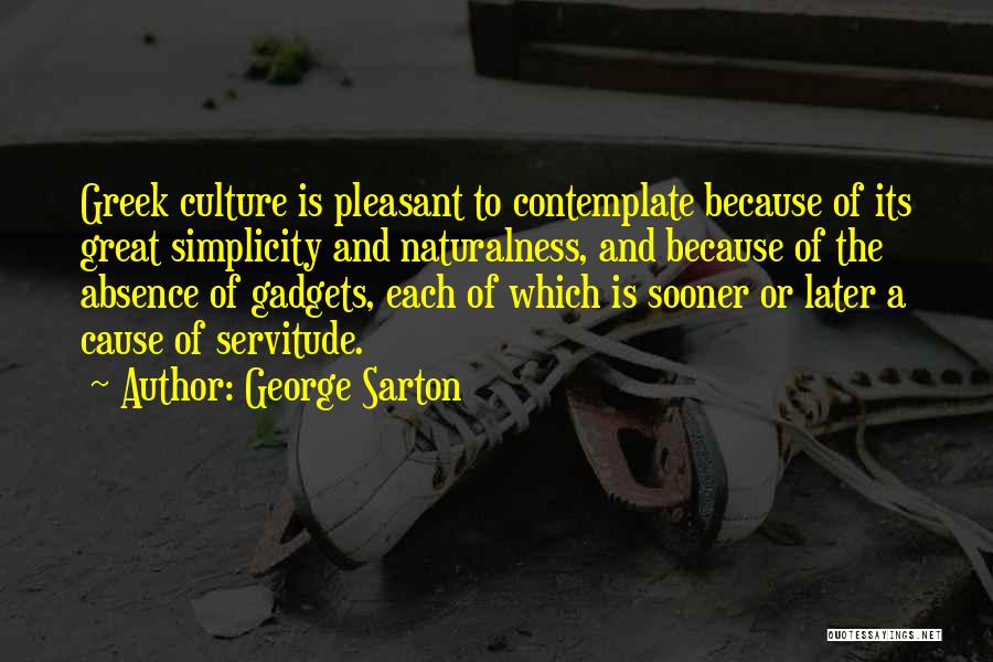 Enaam Salousa Quotes By George Sarton