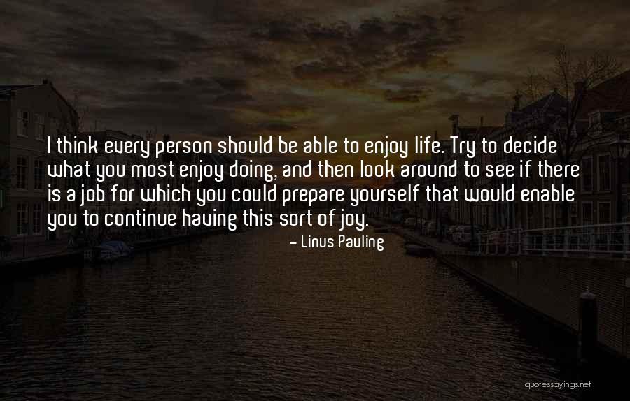 Enable Quotes By Linus Pauling