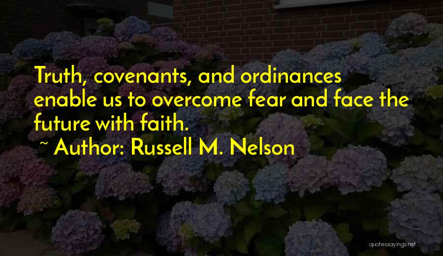 Enable Quotes By Russell M. Nelson