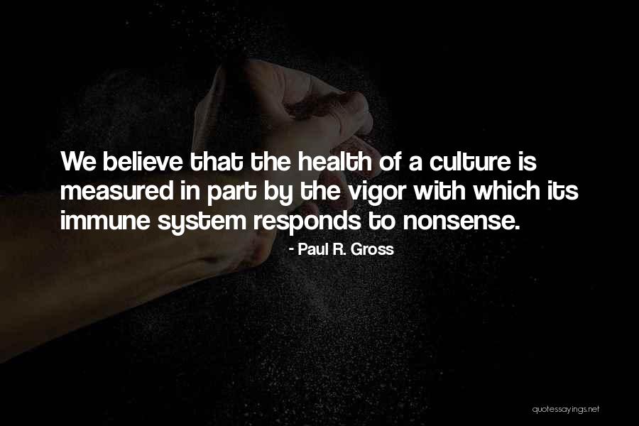 Enable Synonym Quotes By Paul R. Gross Enable Synonym Quotes By Paul R. Gross