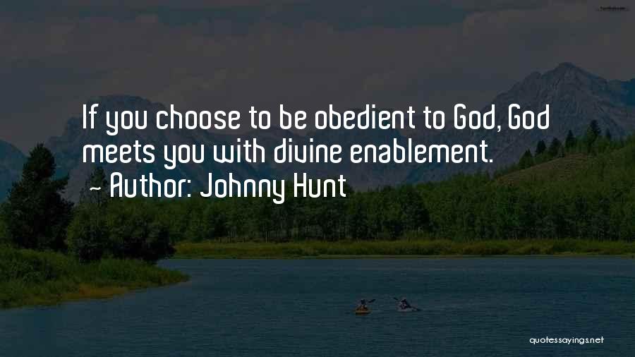 Enablement Quotes By Johnny Hunt