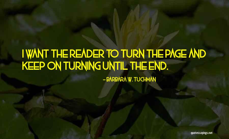 Enablements Quotes By Barbara W. Tuchman Enablements Quotes By Barbara W. Tuchman